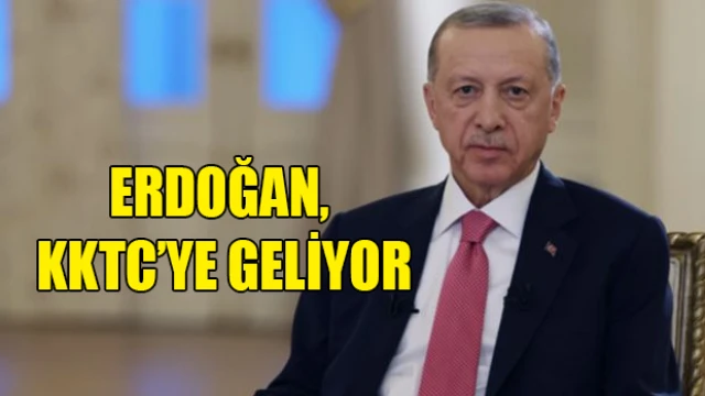 Erdoğan KKTC’ye geliyor