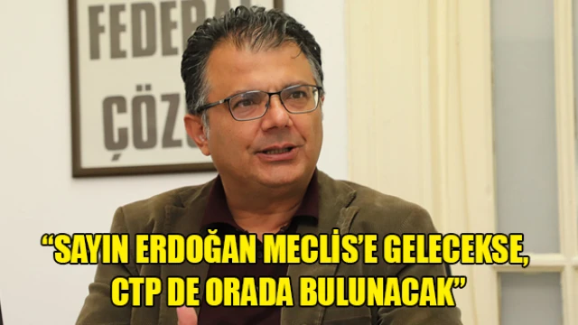 Akansoy: CTP hiçbir zaman diyalogdan kaçmaz