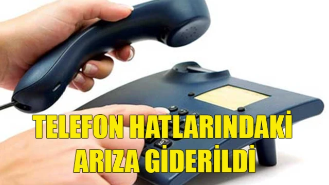 Ziyamet ve Dipkarpaz Karakolları ile Yeşilköy İtfaiyesi'nin telefon hatlarındaki arıza giderildi