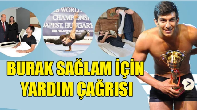 Burak Sağlam İçin Yardım Çağrısı