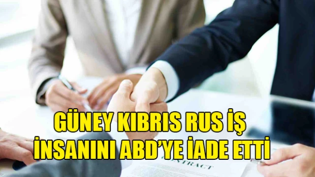 Güney Kıbrıs Rus iş insanını ABD’ye iade etti