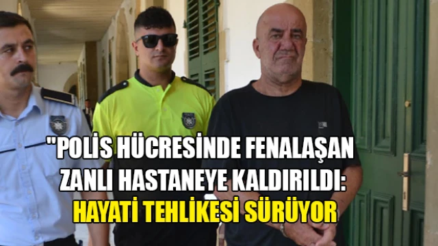 Karavan hırsızlığından tutuklu bulunan zanlı polis hücresinde fenalaştı