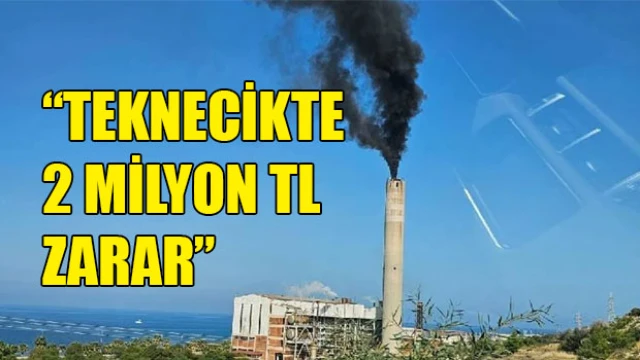 ''Teknecik'te kötü ve kalitesiz yakıt, jeneratörlere ciddi zarar veriyor''