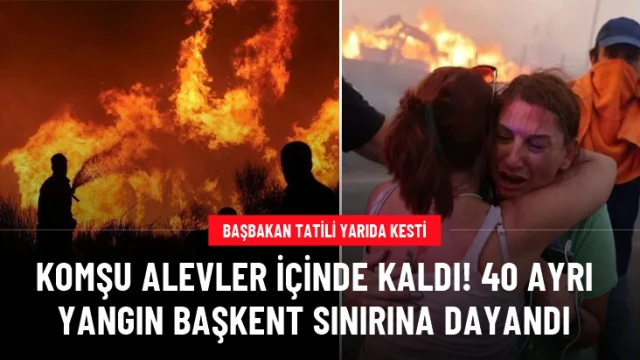 Yangın başkent Atina sınırına dayandı!