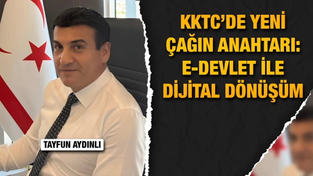 Aydınlı: E-Devlet ve Fiber Optik Altyapı KKTC’nin Dijital Geleceği İçin Büyük Önem Taşıyor