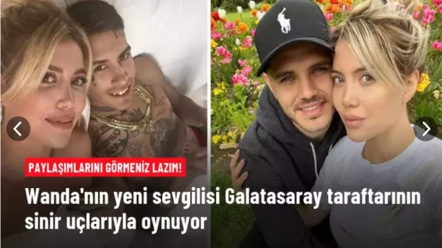 Wanda Nara'nın yeni sevgilisi Galatasaray taraftarının sinir uçlarıyla oynuyor