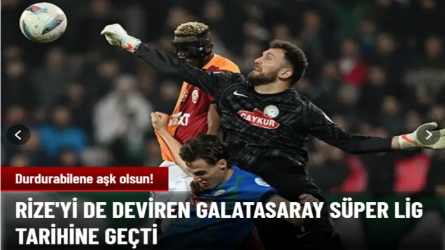 Galatasaray Süper Lig tarihine geçti