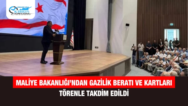 Maliye Bakanlığı’ndan Gazilik Beratı ve Kartları Törenle Takdim Edildi
