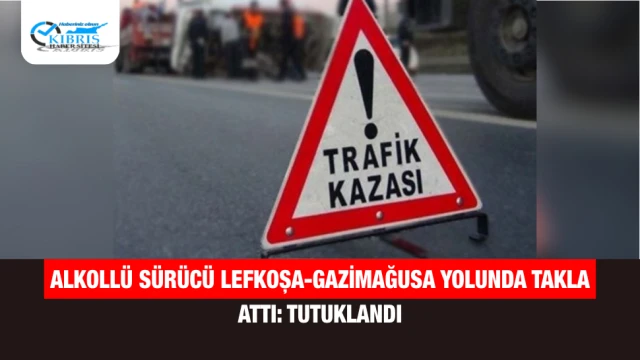 Alkollü Sürücü Lefkoşa-Gazimağusa Yolunda Takla Attı: Tutuklandı