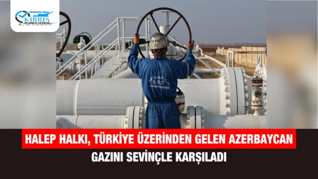 Halep Halkı, Türkiye Üzerinden Gelen Azerbaycan Gazını Sevinçle Karşıladı