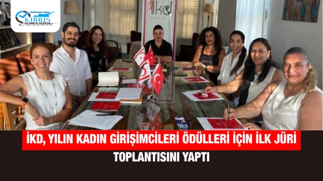 İKD, Yılın Kadın Girişimcileri Ödülleri İçin İlk Jüri Toplantısını Yaptı