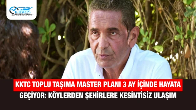 KKTC Toplu Taşıma Master Planı 3 Ay İçinde Hayata Geçiyor: Köylerden Şehirlere Kesintisiz Ulaşım