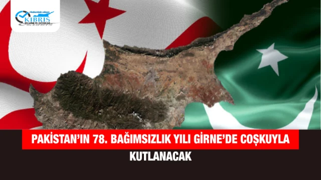 Pakistan’ın 78. Bağımsızlık Yılı Girne’de Coşkuyla Kutlanacak
