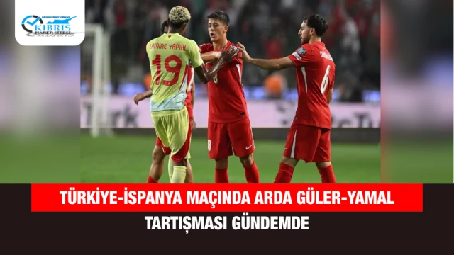 Türkiye-İspanya maçında Arda Güler-Yamal tartışması gündemde