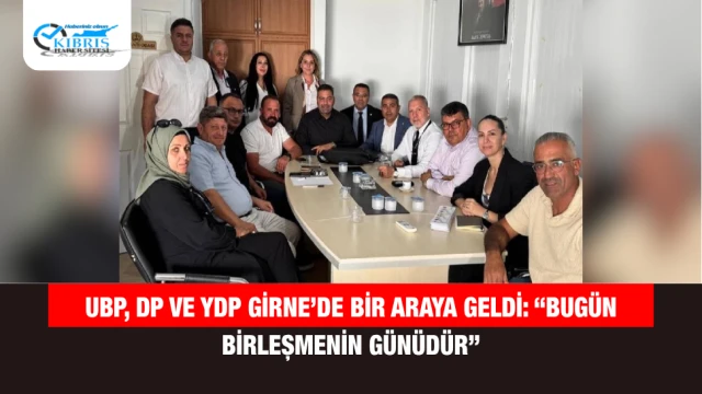UBP, DP ve YDP Girne’de bir araya geldi: “Bugün birleşmenin günüdür”