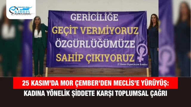 25 Kasım’da Mor Çember’den Meclis’e yürüyüş: Kadına yönelik şiddete karşı toplumsal çağrı