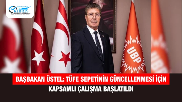Başbakan Üstel: TÜFE sepetinin güncellenmesi için kapsamlı çalışma başlatıldı