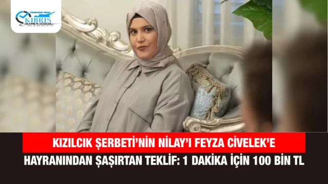 Kızılcık Şerbeti’nin Nilay’ı Feyza Civelek’e Hayranından Şaşırtan Teklif: 1 Dakika İçin 100 Bin TL