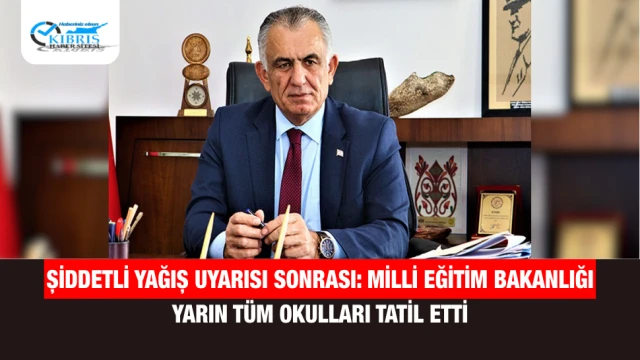 Şiddetli yağış uyarısı sonrası: Milli Eğitim Bakanlığı yarın tüm okulları tatil etti