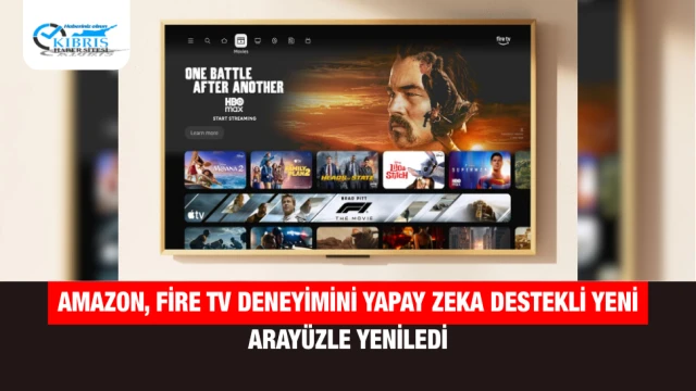 Amazon, Fire TV Deneyimini Yapay Zeka Destekli Yeni Arayüzle Yeniledi
