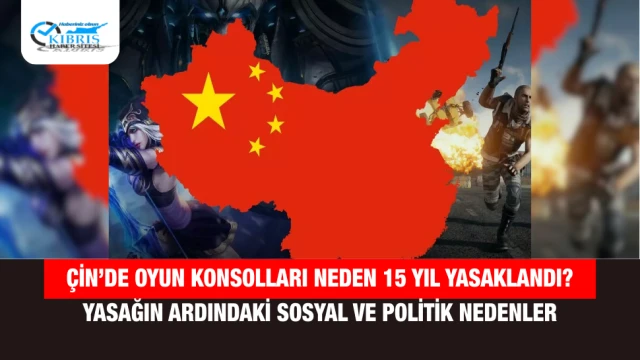 Çin’de Oyun Konsolları Neden 15 Yıl Yasaklandı? Yasağın Ardındaki Sosyal ve Politik Nedenler