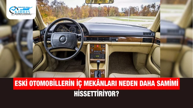 Eski Otomobillerin İç Mekânları Neden Daha Samimi Hissettiriyor?