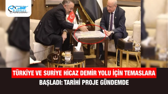 Türkiye ve Suriye Hicaz Demir Yolu İçin Temaslara Başladı: Tarihi Proje Gündemde