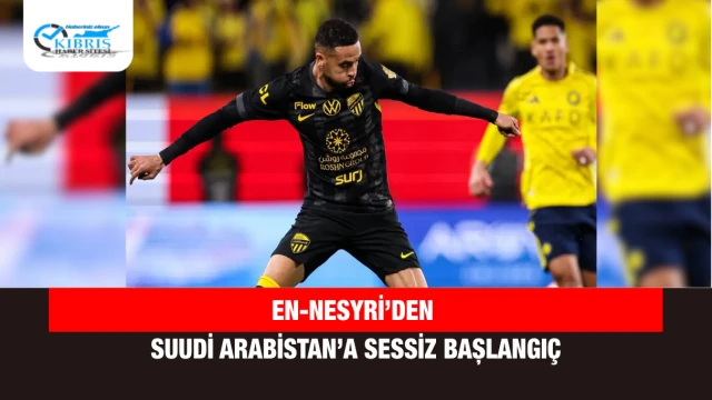 En-Nesyri’den Suudi Arabistan’a sessiz başlangıç