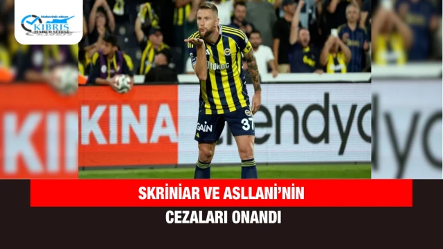 Skriniar ve Asllani’nin cezaları onandı
