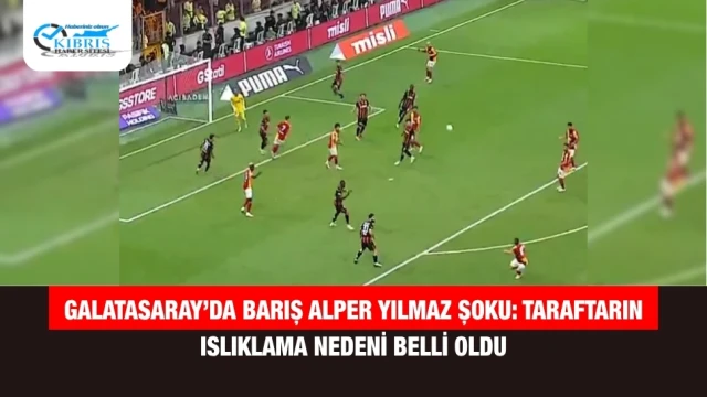 Galatasaray’da Barış Alper Yılmaz Şoku: Taraftarın Islıklama Nedeni Belli Oldu