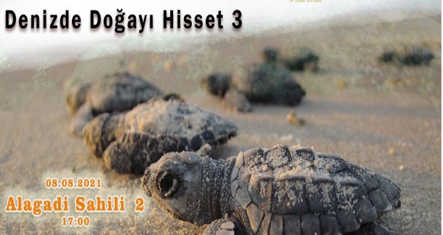 Denizde Doğayı Hisset-3 etkinliği 8 Ağustos Pazar günü yapılıyor