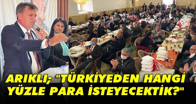 Türkiye'den hangi yüzle para isteyecektik?