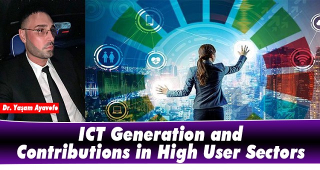 ICT Generation and Contributions in High User Sectors