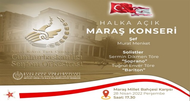 CSO,Maraş Millet Bahçesi’nde halka açık konser verecek