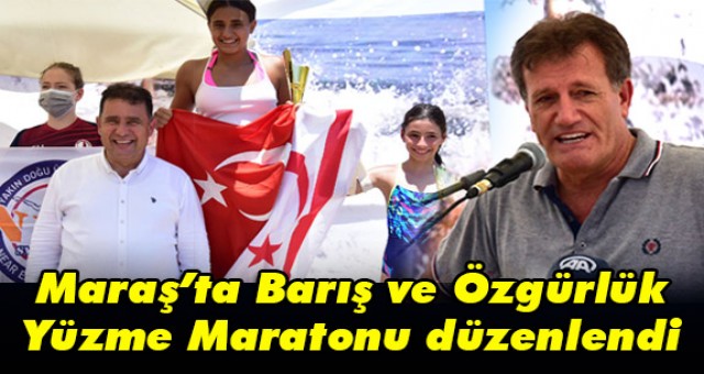 Maraş’ta Barış ve Özgürlük Yüzme Maratonu düzenlendi