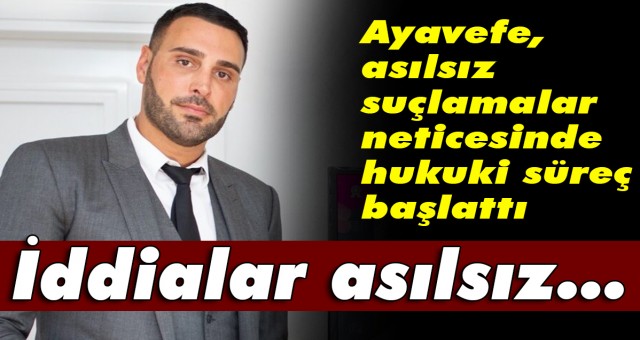 Yaşam Ayavefe’yle ilgili ortaya atılan iddialar asılsız…