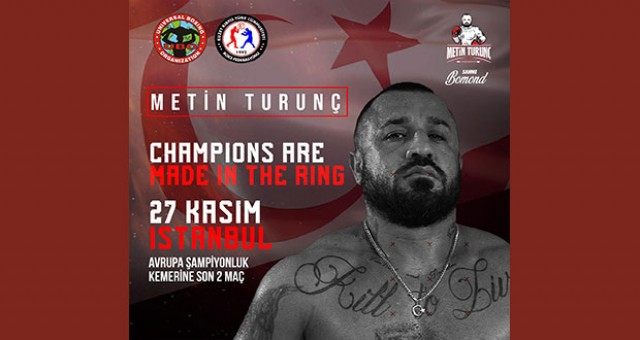 Metin Turunç İstanbul’da ringe çıkıyor