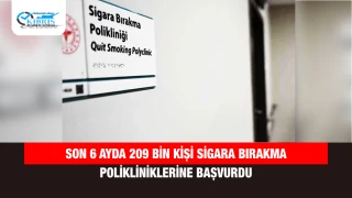 Son 6 Ayda 209 Bin Kişi Sigara Bırakma Polikliniklerine Başvurdu