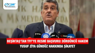 Beşiktaş’tan TFF’ye Resmi Başvuru: Dördüncü Hakem Yusuf Ziya Gündüz Hakkında Şikayet