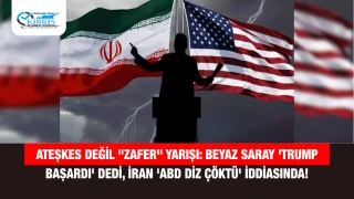 Ateşkes Değil "Zafer" Yarışı: Beyaz Saray 'Trump Başardı' Dedi, İran 'ABD Diz Çöktü' İddiasında!