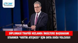 Diplomasi Trafiği Hızlandı: İngiltere Başbakanı Starmer "Kritik Ateşkes" İçin Orta Doğu Yolcusu!