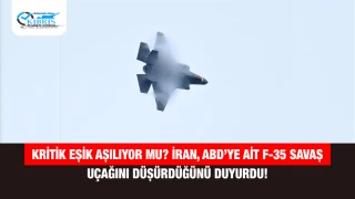 Kritik Eşik Aşılıyor mu? İran, ABD’ye Ait F-35 Savaş Uçağını Düşürdüğünü Duyurdu!