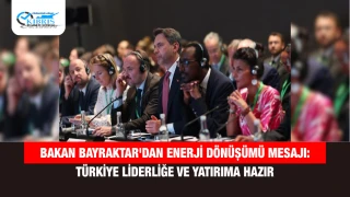 Bakan Bayraktar'dan enerji dönüşümü mesajı: Türkiye liderliğe ve yatırıma hazır